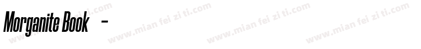 Morganite Book字体下载字体转换